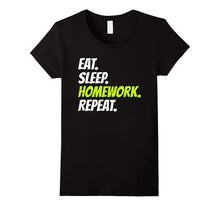 Eat Sleep Homework Repeat T-Shirt Back to School Clothing