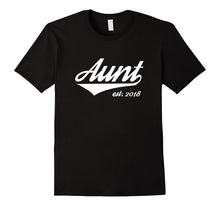 Aunt Est 2018 T-Shirt Gifts for New Aunt to Be