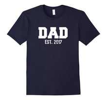 Mens Dad Est. 2017 T-Shirt