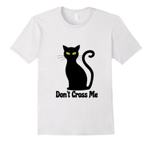 Halloween Black Cat - Don't Cross Me - Fun T-Shirt