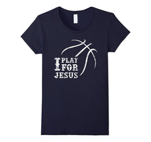 I Play for Jesus, Distressed Christian Basketball T Shirt