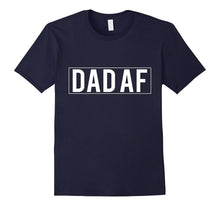 Mens Dad AF T-Shirt