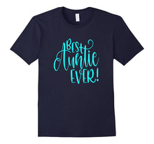 Best Auntie Ever Shirt Cool Aunt Gift Niece Nephew Kids Sis