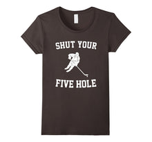 Shut Your Five Hole - Funny Ice Hockey T-Shirt - Unisex