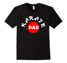 Karate Dad T-Shirt