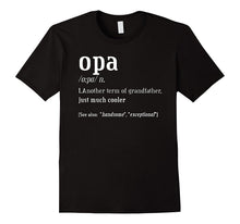Opa Grandfather T-Shirt, Definition Fun Tee Shirt