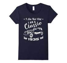 I Am Not Old I Am a Classic 1935 Funny Birthday Gift T-Shirt
