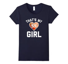 That's My Girl #55 T-Shirt Basketball Mom or Dad Tee