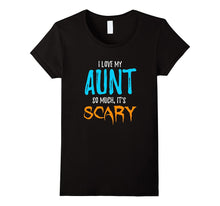 I Love My Aunt T-Shirt as Funny Scary Halloween Gift