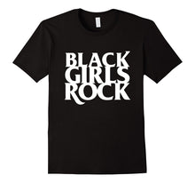 Black Girls Rock T-Shirt - #Blackgirlsrock Shirt