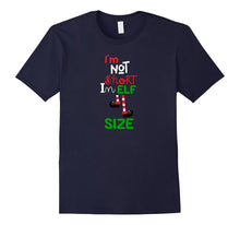 Im Not Short Im Elf Size Funny and Cute T-Shirt