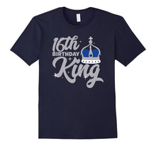 16th Birthday King T Shirt Celebration Party Sixteen