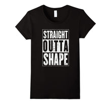 Straight Outta Shape Shirt | the Original Distressed Look