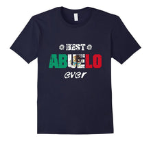 Mens Best Abuelo Ever Mexican Spanish Father T-Shirt