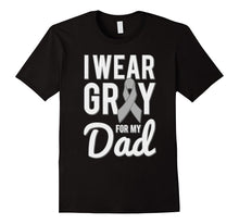 I Wear Grey for My Dad Brain Cancer Awareness T-Shirt