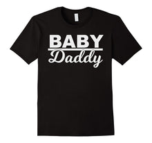 Mens Baby Daddy Dad Fun Baby Shower Gender Reveal Party T-Shirt