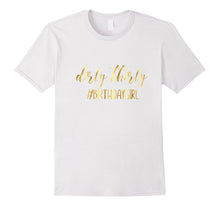 30th Birthday Shirt Gift Gold Girly Dirty Thirty 30  Sister
