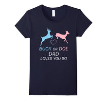 Baby Gender Sex-Buck or Doe Dad Loves You So T-Shirt