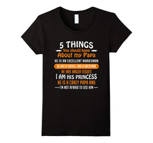 5 Things You Should Know About My Papa T-Shirt