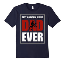 Mens Best Dad Ever Mountain Bike Shirt - Vintage MTB T Shirt