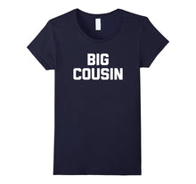 Big Cousin T-Shirt Funny Saying Family Kids Boys Kid Boy Tee