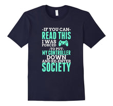 If You Can Read This T Shirt for Him Video Gaming Funny Tee
