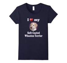I Love My Soft Coated Wheaten Terrier