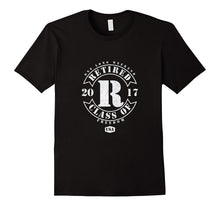 Retired Shirt 2017 Class : Unique Retirement Gifts