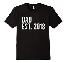 Mens Dad Est. 2018 T-Shirt New Father