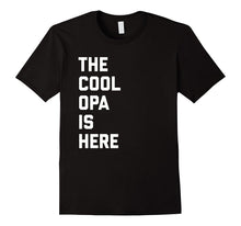 The Cool Opa Is Here Funny German Grandpa T Shirt