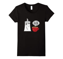 Hey Baby! Give Me Some Sugar T-Shirt