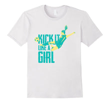 Kick It Like a Girl Women's and Girl's Soccer T-Shirt