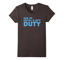 Dad on Drool and Spit Duty New Father's T-Shirt
