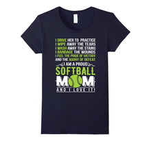 I Am a Proud Softball Mom and I Love It T-Shirt