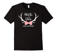Buck or Doe Soon Well Know Gender Reveal Pregnancy T-Shirt