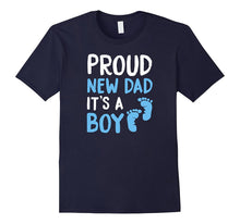 Proud New Dad It's a Boy Cute Announcement T-Shirt Gift Men