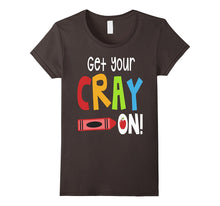 Get Your Cray on Shirt