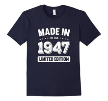 70th Birthday Gift T Shirt - Made in 1947 T-Shirt 1947 Shirt