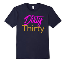 30th Birthday Gift Shirt Gold Dirty Thirty Squad Girls Night
