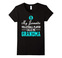 My Favorite Volleyball Player Calls Me Grandma Funny Shirt