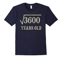 60 Yrs Years Old Square Root of 3600 60th Birthday T-Shirt