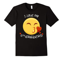 I Love My 8th Graders Grade School Teacher Emoji T Shirt