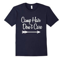 Camp Hair Don't Care Shirt Tee Camping T Shirt Camper