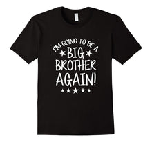 Pregnancy Announcement Shirt Big Brother Again
