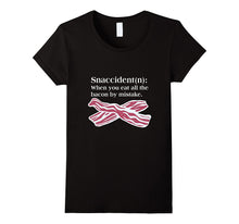 Bacon Snaccident Definition Funny T-Shirt
