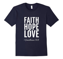 1 Corinthians 13:13 T-Shirt Faith Hope Love Christian TShirt