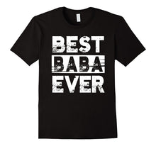 Best Baba Ever Gift for Grandpa Father's Day T-Shirt