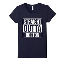Straight Outta Boston T Shirts Tshirts Tees