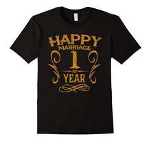 1st Wedding Anniversary 1 Year Happy Marriage Gift Shirt