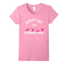 Gymnastics Fitness Every Day Im Tumbling T-Shirt
